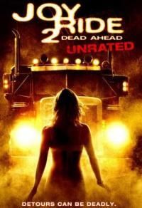 DWNLOADS FILME FREE - Joy Ride Dead Ahead - Filme Horror-Trilar