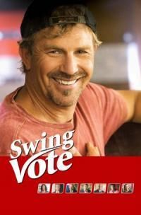 swing vote   swing vote (2008)