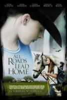 all roads lead home (2008)   dwonloads  filme free